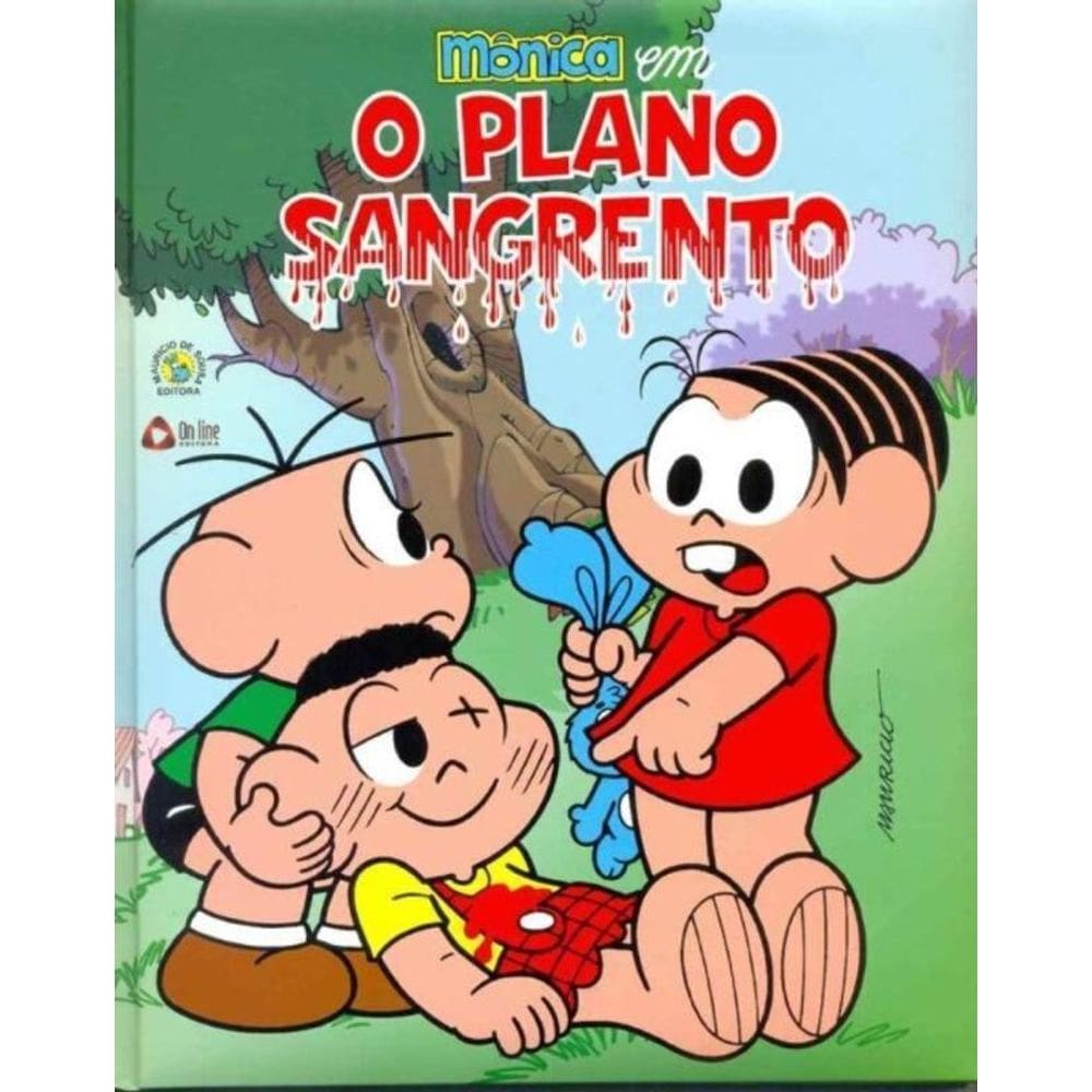 Mônica em - o Plano Sangrento