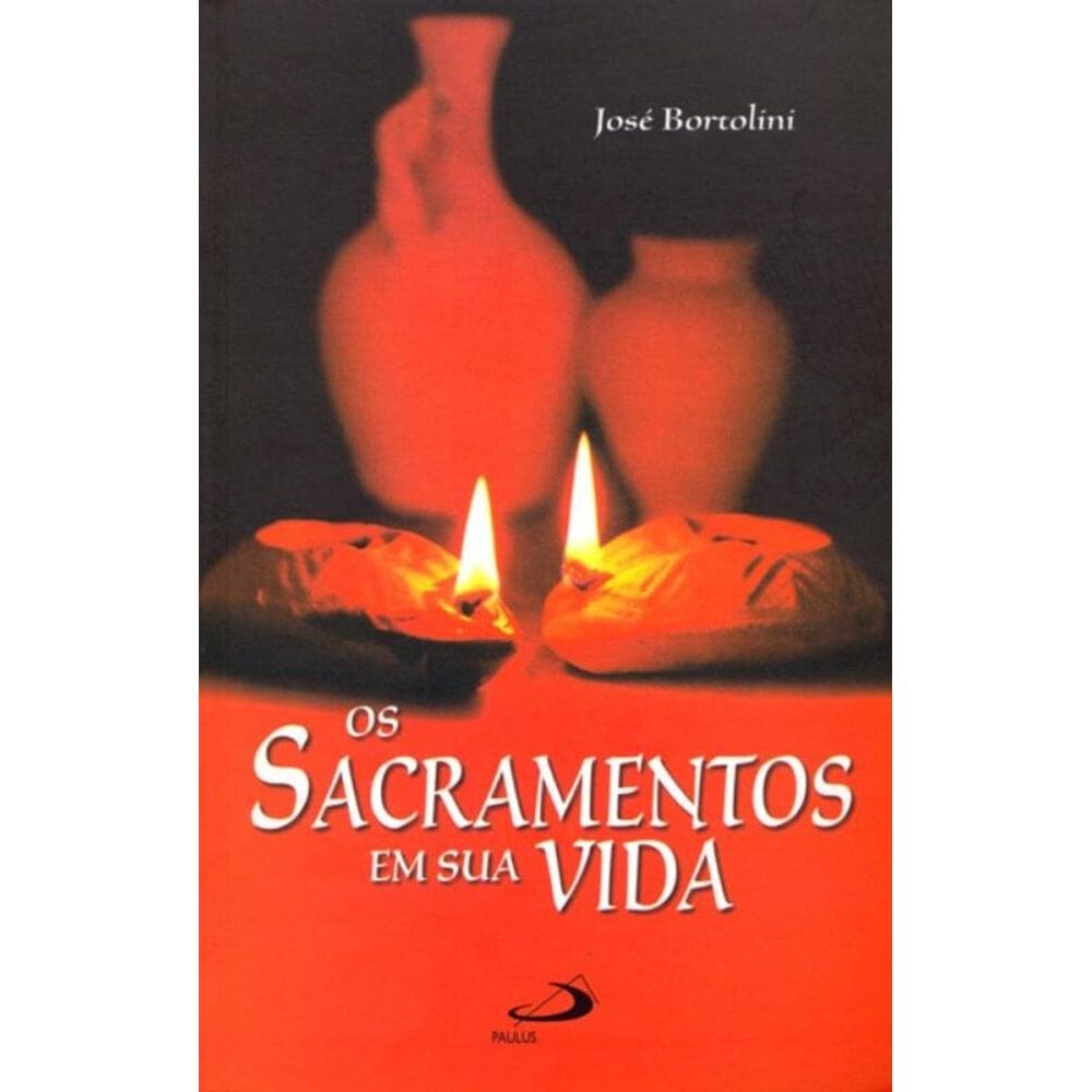 Sacramentos em sua vida