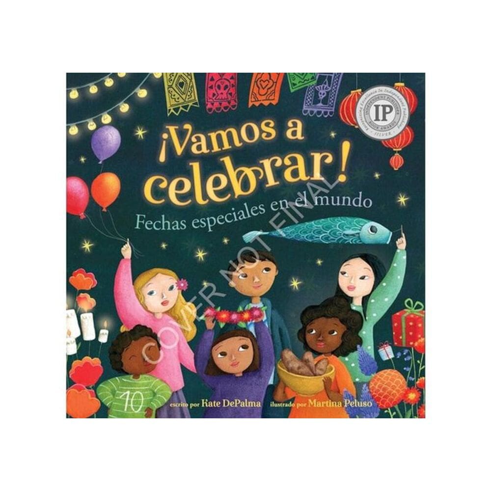 ¡Vamos A Celebrar! Fechas Especiales En El Mundo