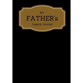Diário: My Father`s Legacy, capa preta, registro de memórias (7 x 10 polegadas)