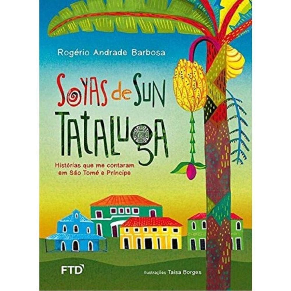 Soyas De Sun Tataluga