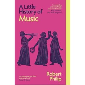 A Little History Of Music