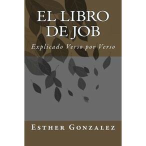 Livro El Libro De Job: Explicado Verso por Verso (Edição em Espanhol)