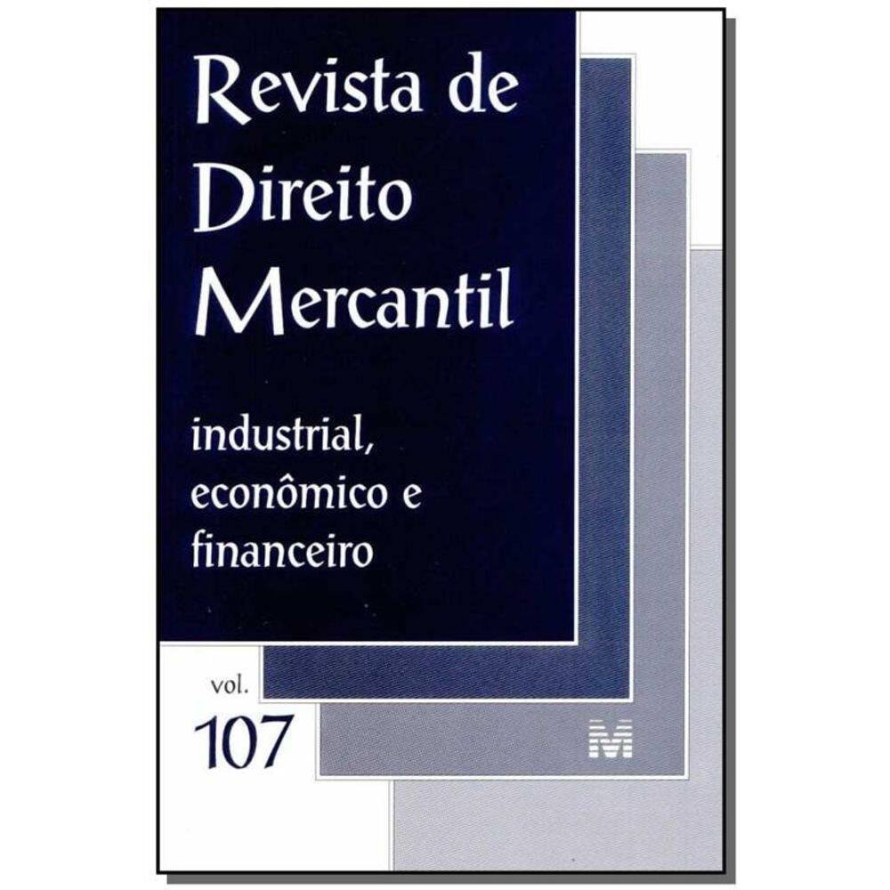 Revista De Direito Mercantil Vol. 107