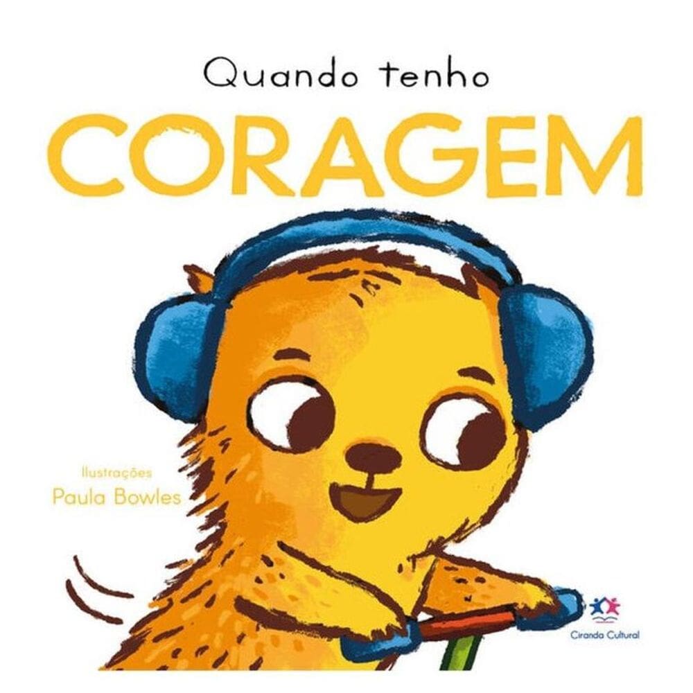 Quando Tenho Coragem