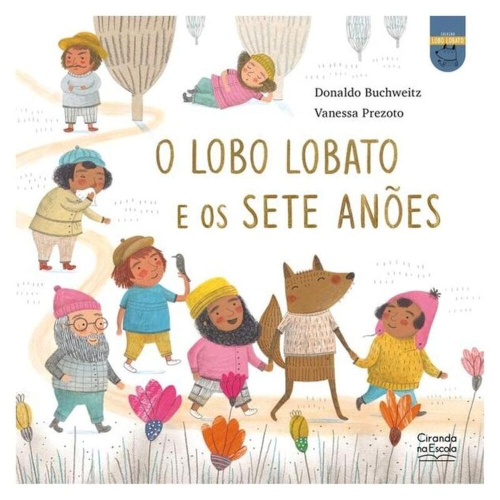 O Lobo Lobato E Os Sete Anões