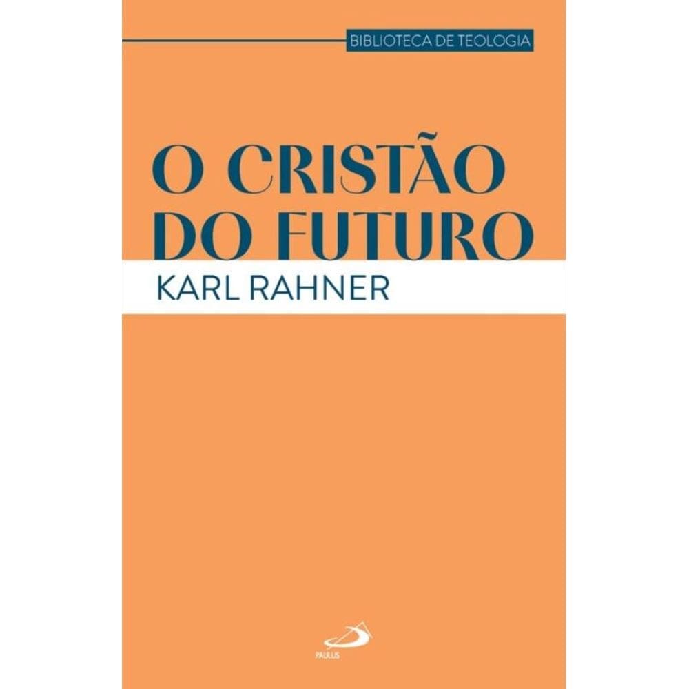 O Cristão do Futuro
