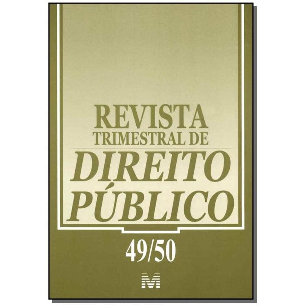 Revista Trimestral De Direito Publico Ed. 49 E 50