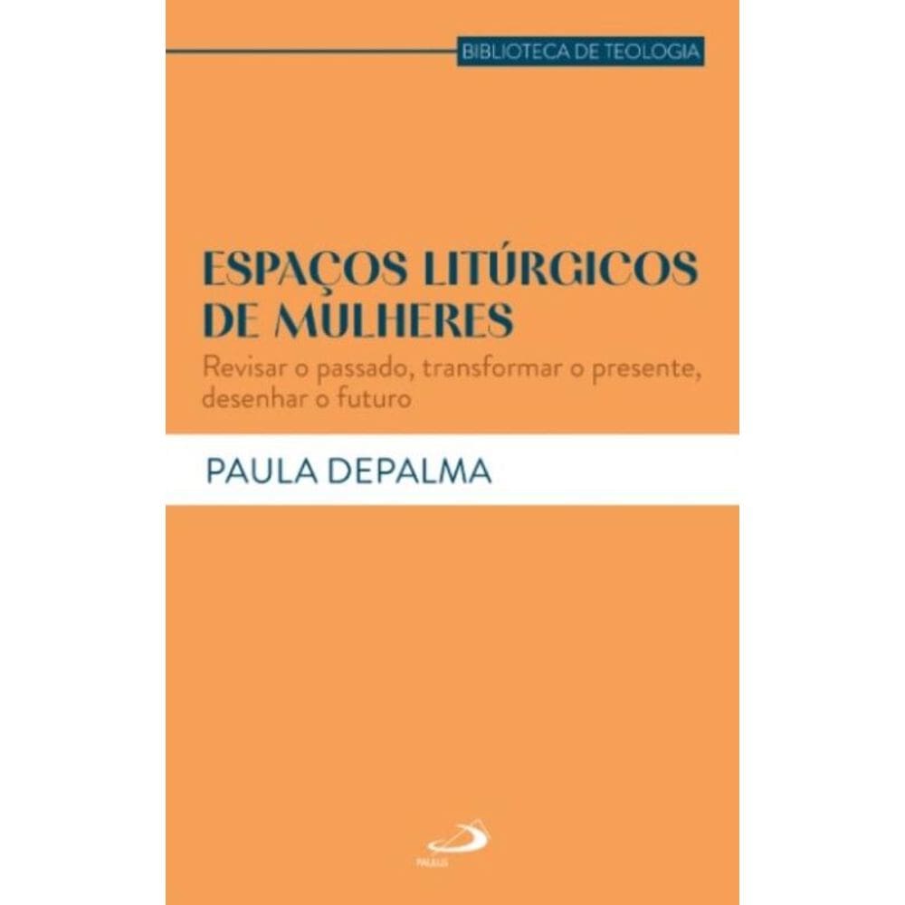 Espaços litúrgicos de mulheres