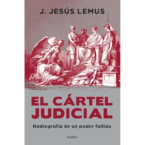 Livro Cartel Judicial X-Ray of a Failing Power (edição em espanhol)