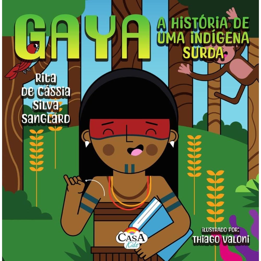 Gaya, a história de uma indígena surda