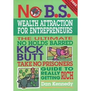 Livro Sobre B.S. Atração de riqueza para empreendedores, da Entrepreneur Press