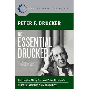 Livro The Essential Drucker: O melhor de sessenta anos dos escritos essenciais de Peter Drucker sobre gestão