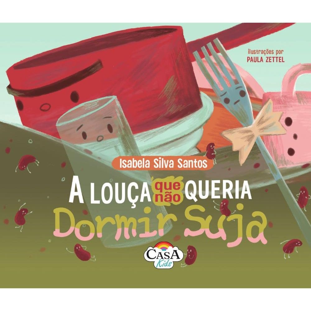 A louça que não queria dormir suja