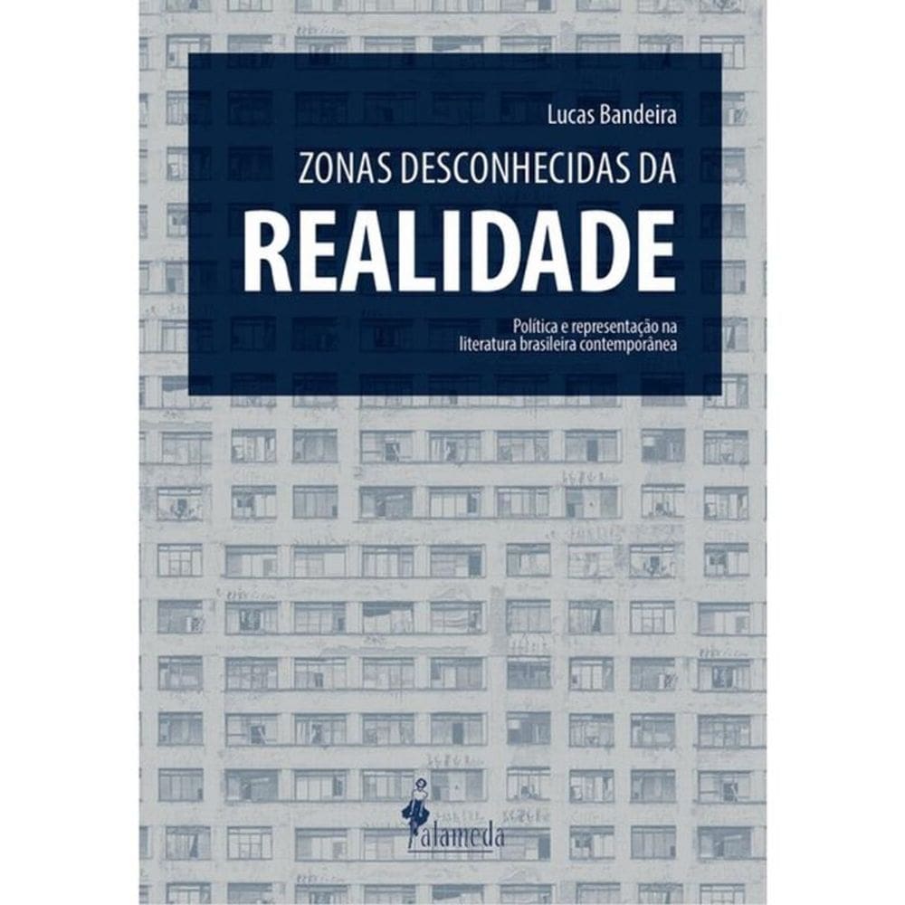 Zonas Desconhecidas Da Realidade