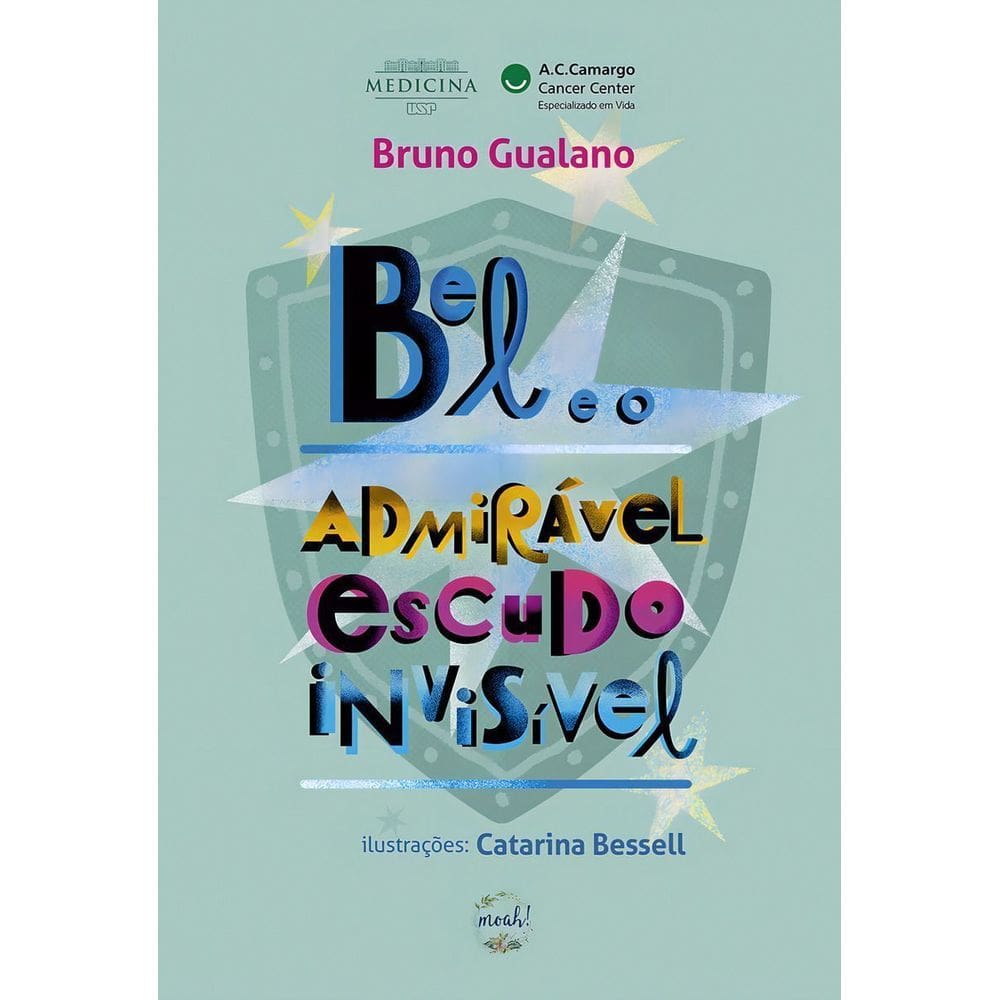 Bel e o Admirável Escudo Invisível