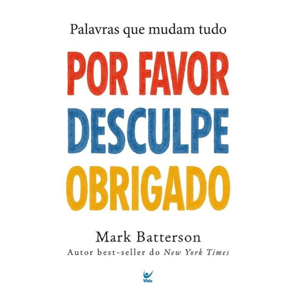 Por Favor, Desculpe, Obrigado