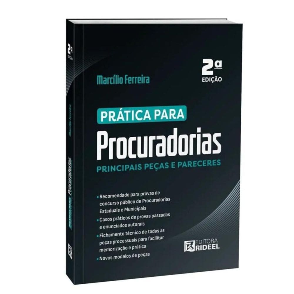 Prática para Procuradorias: Principais peças e pareceres