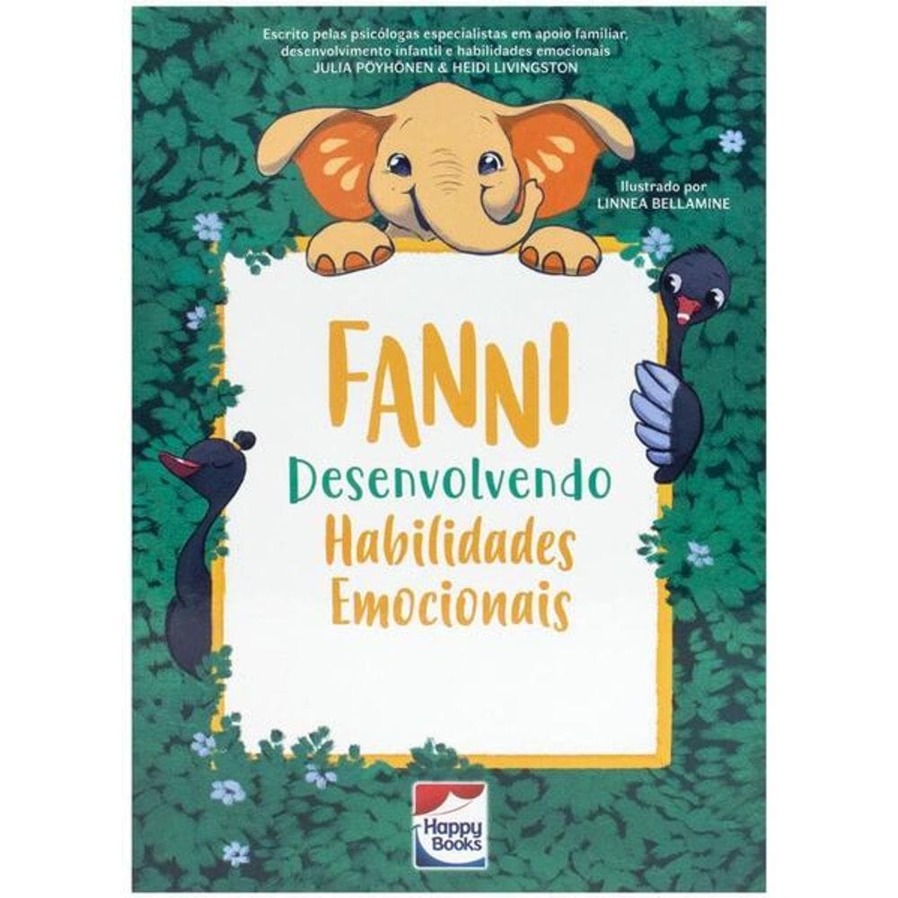 Habilidades Emocionais: Fanni Desenvolvendo Habilidades Emocionais