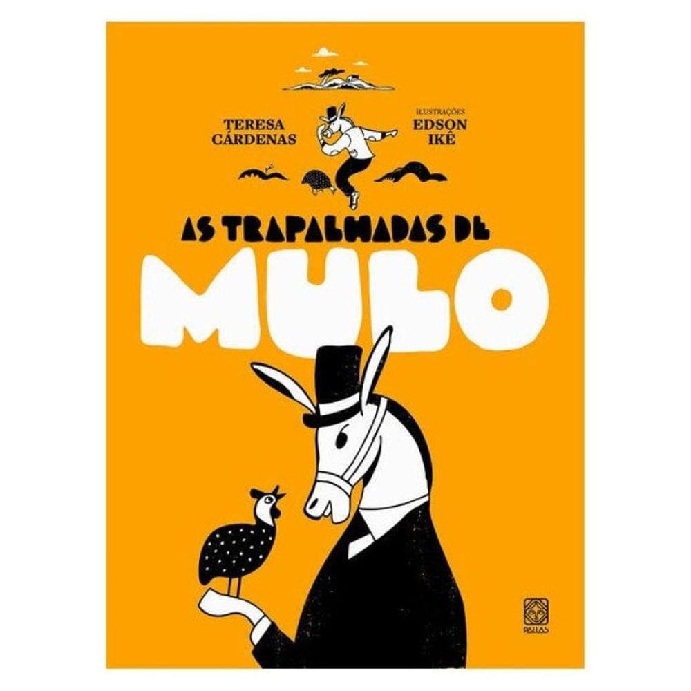 As Trapalhadas De Mulo