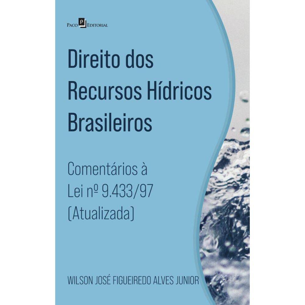 Direito dos recursos hídricos brasileiros