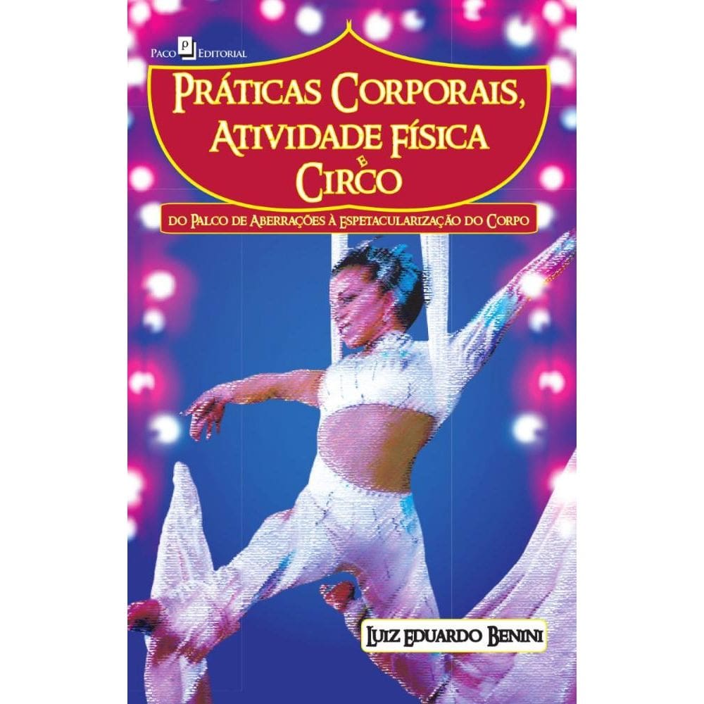 Práticas Corporais, Atividade Física e Circo