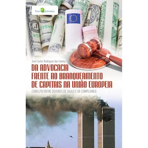 Da advocacia frente ao branqueamento de capitais na União Europeia