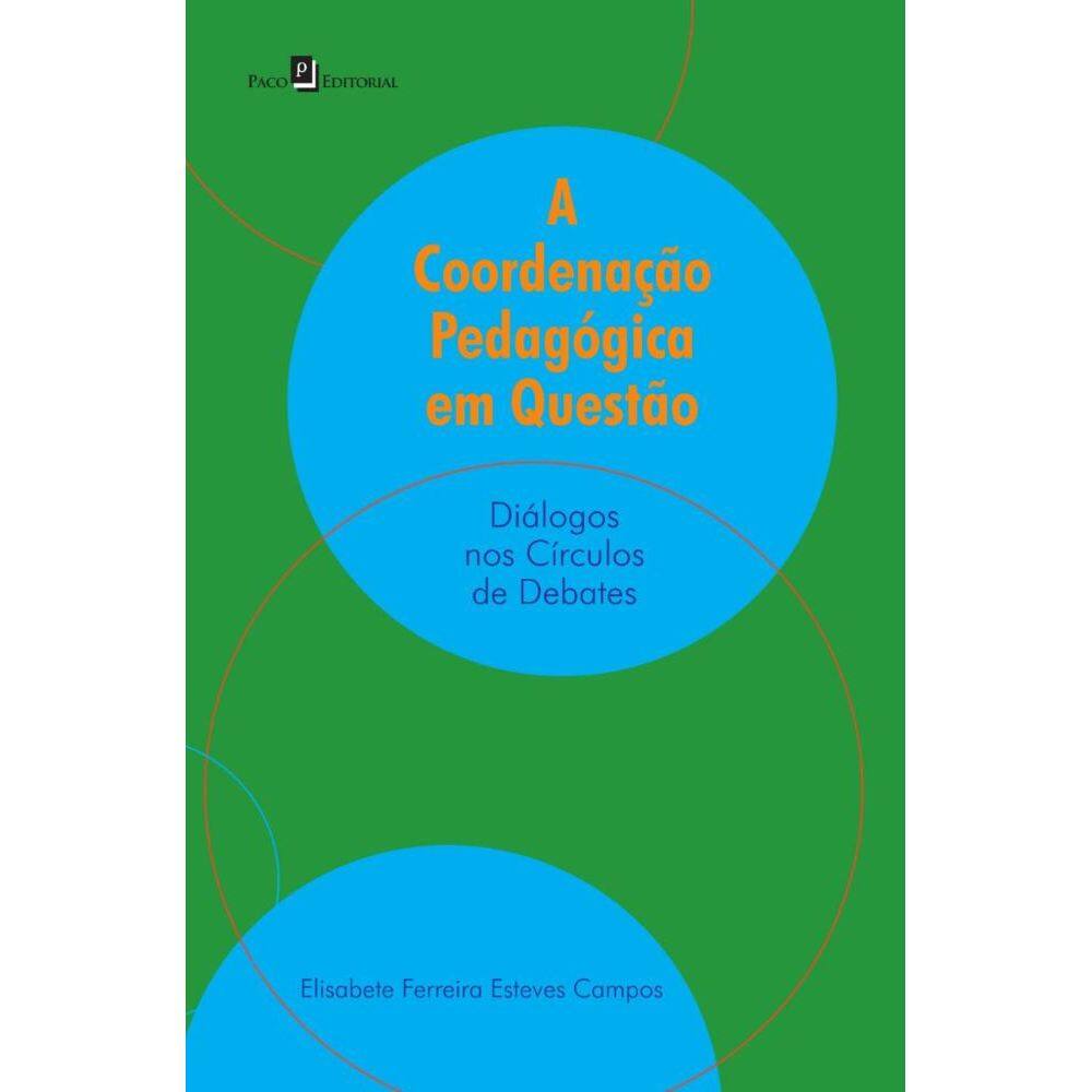 A Coordenação Pedagógica em Questão