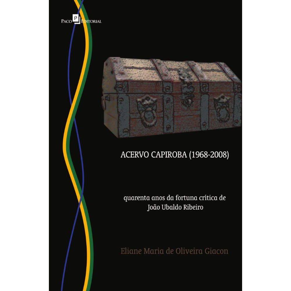 Acervo Capiroba (1968-2008)