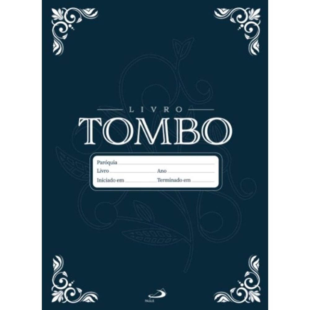 Livro de Registro - Tombo
