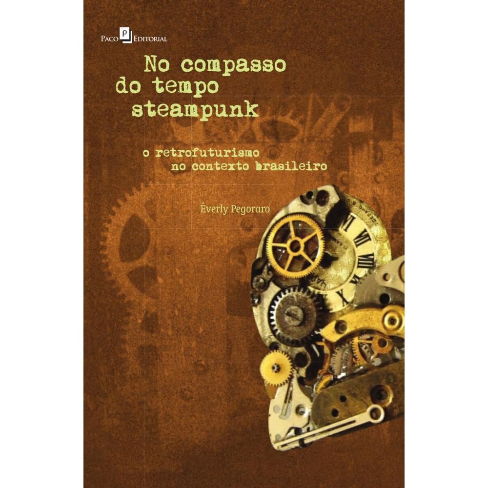 No Compasso do Tempo Steampunk