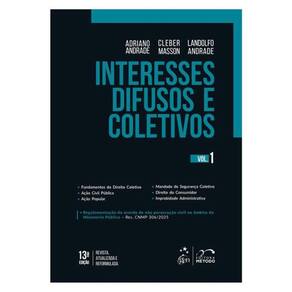 Interesses Difusos E Coletivos - Vol.1 - 13ª Edição 2025