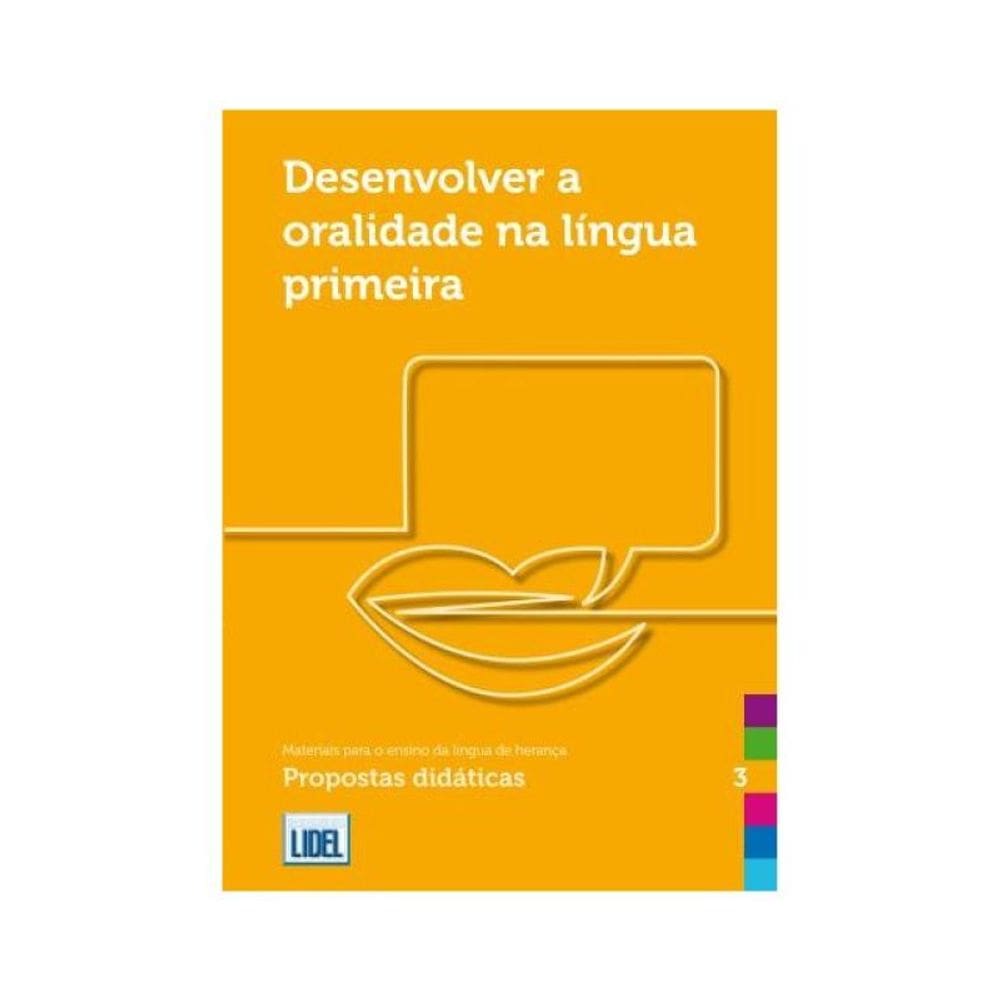 Desenvolver A Oralidade Na Língua Primeira