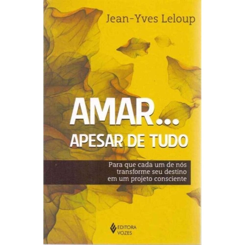 Amar...apesar de Tudo