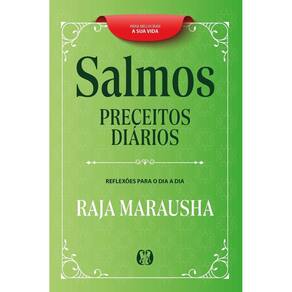 Salmos Preceitos Diários - Reflexões Para o Dia a Dia