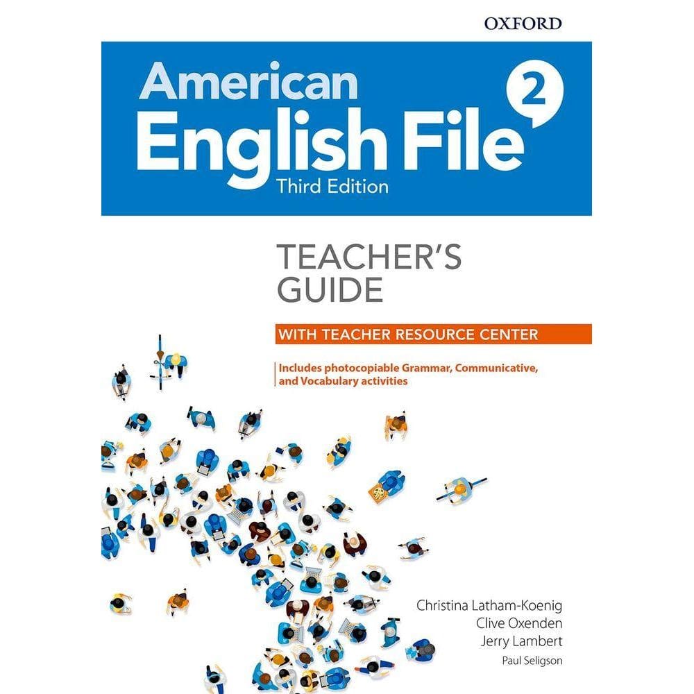 American English File 2 - Teacher`s Book With Teacher Resource Center - Third Edition
