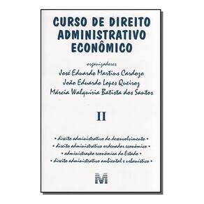 Curso De Direito Administrativo Econômico - Volume 2 - 1 Ed./2005