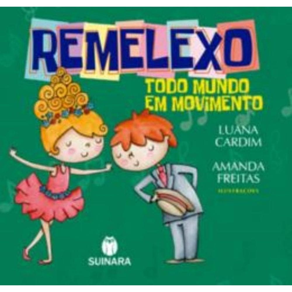 Remelexo Todo Mundo Em Movimento