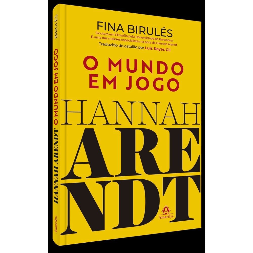 Hannah Arendt - O Mundo Em Jogo