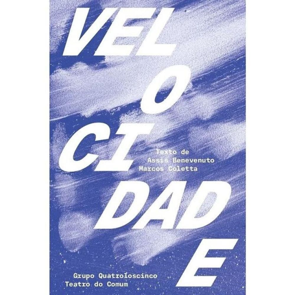 Velocidade - Grupo Quatroloscinco