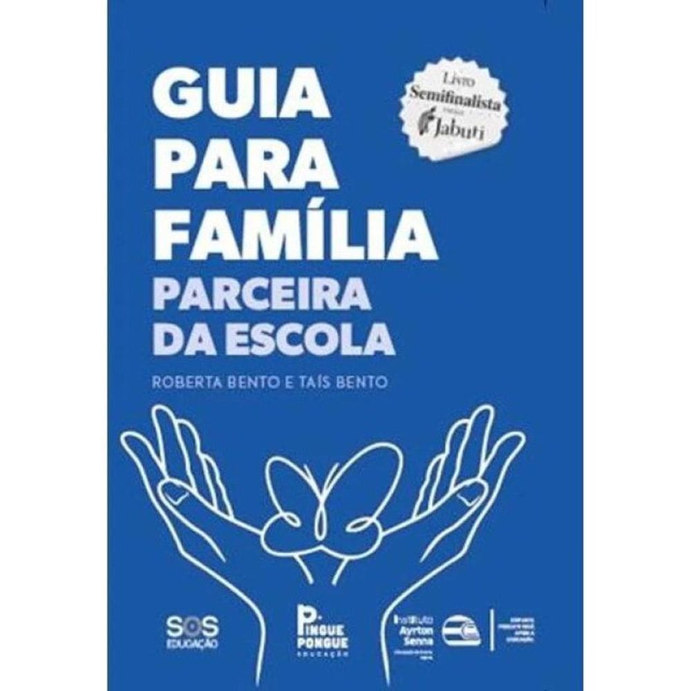 Guia Para A Família Parceira Da Escola