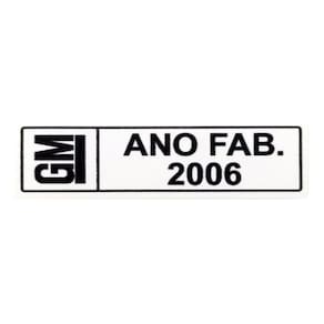 Adesivo Etiqueta Plaqueta Ano Fabricação Chevrolet Gm 2006