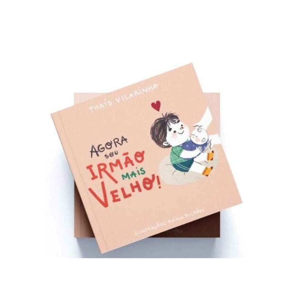 Agora Sou Irmão Mais Velho!