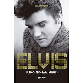 Livro Elvis Presley Último Trem Para Memphis (Lacrado)
