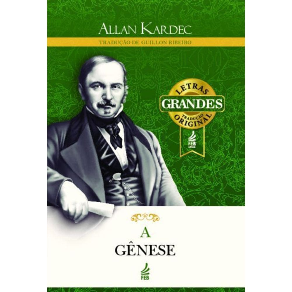 A Gênese - (Letras Grandes)