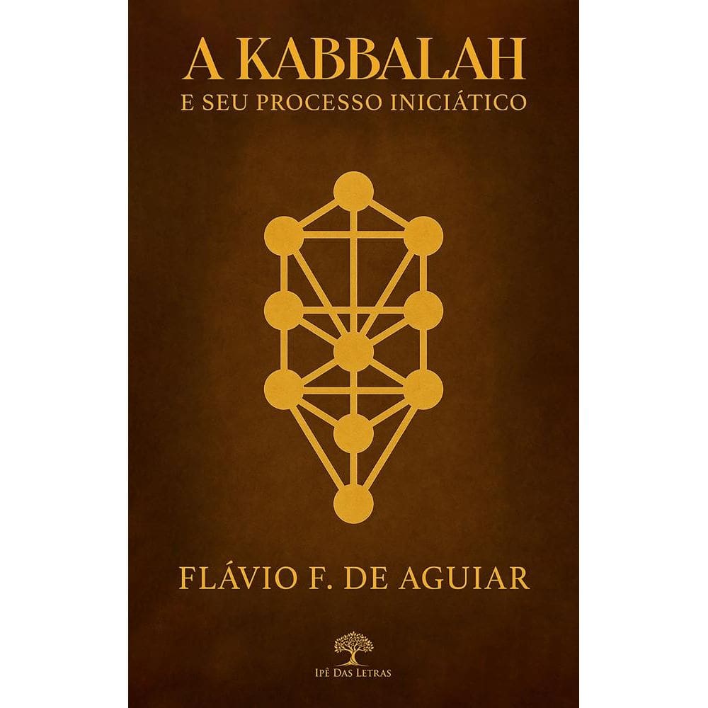 A Kabbalah e seu processo iniciático