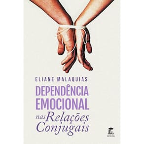 Dependência Emocional nas Relações Conjugais