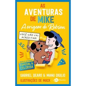 As aventuras de Mike 4: a origem de Robson: Edição de colecionador