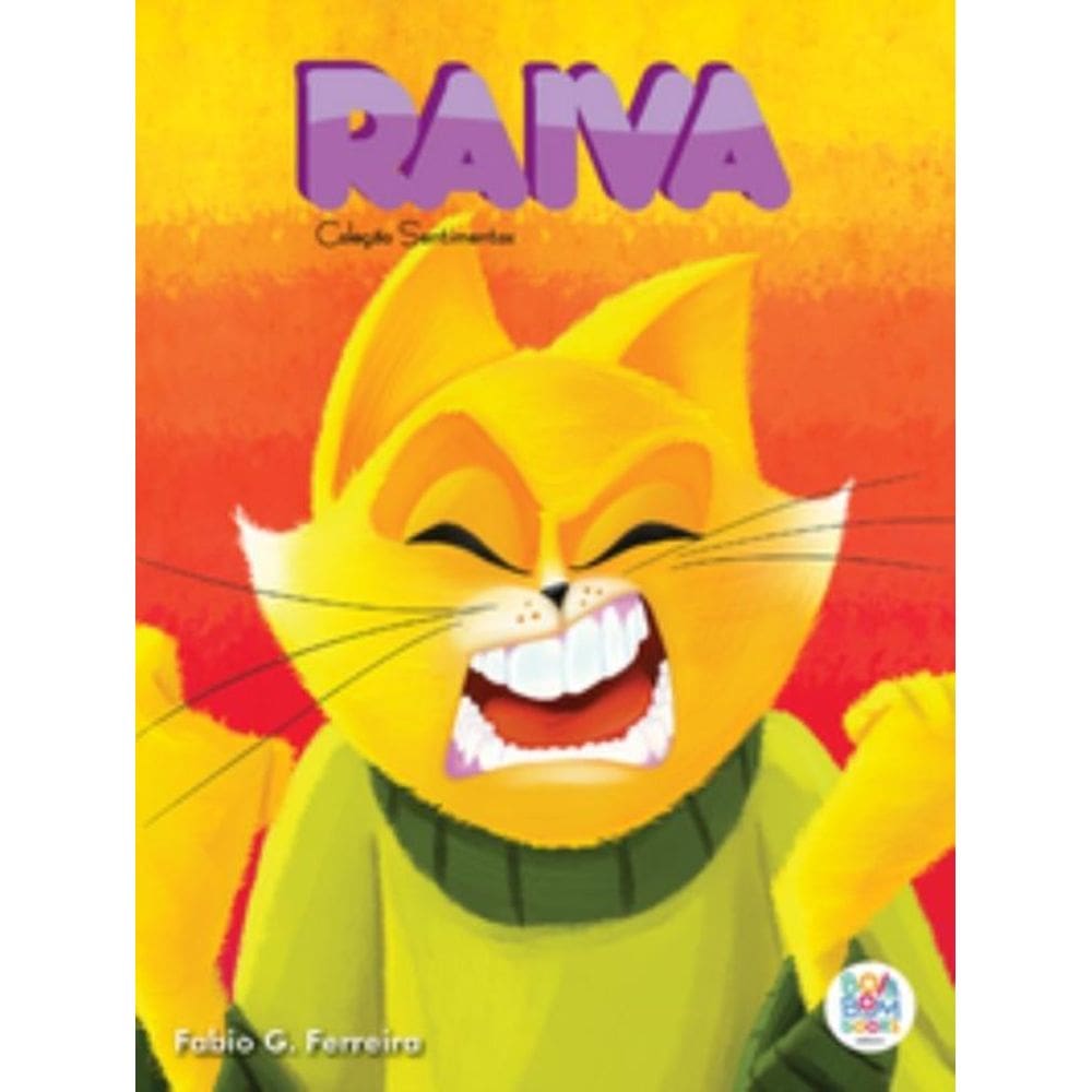 Sentimentos I: Raiva
