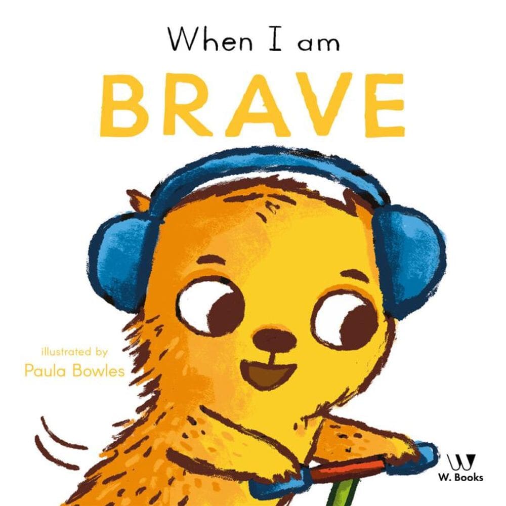 When I Am Brave